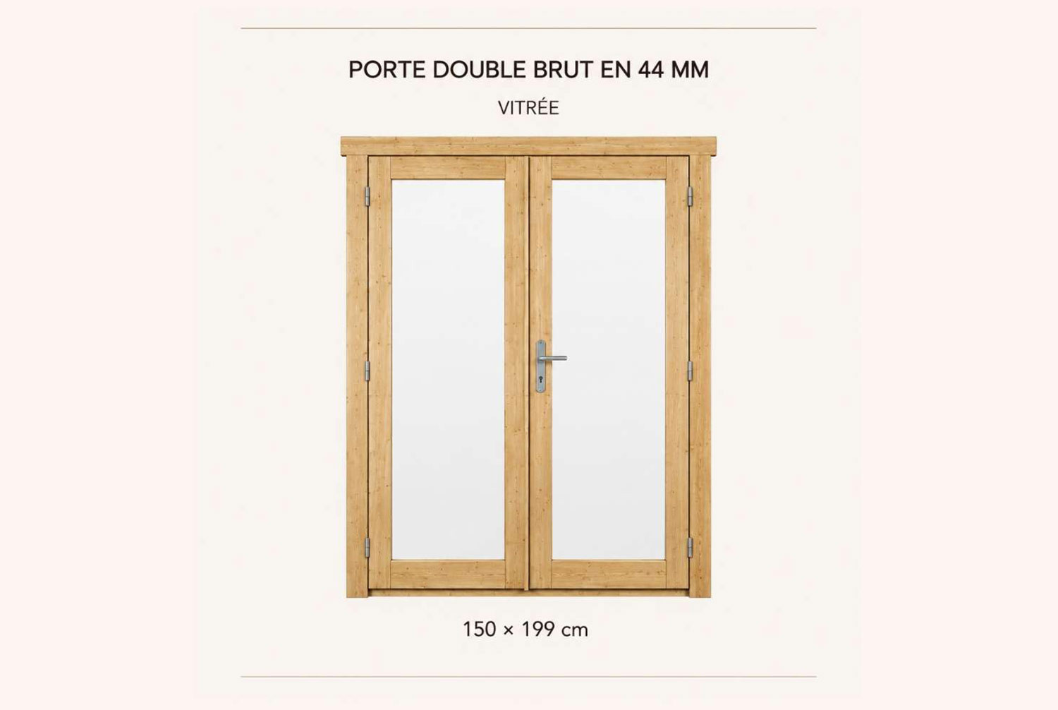 Kit porte double vitrée bois brut pour abri ou garage de 44mm - 150x199 cm - Double vitrage